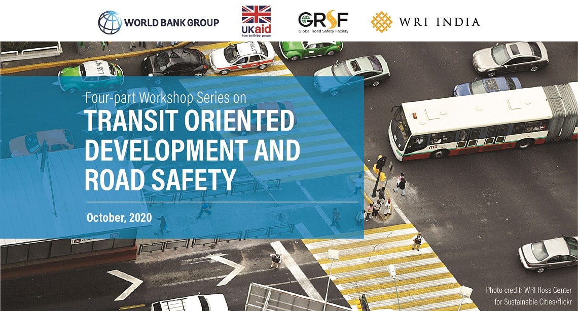 Integration of Road Safety Considerations in Transit-Oriented Development Projects
