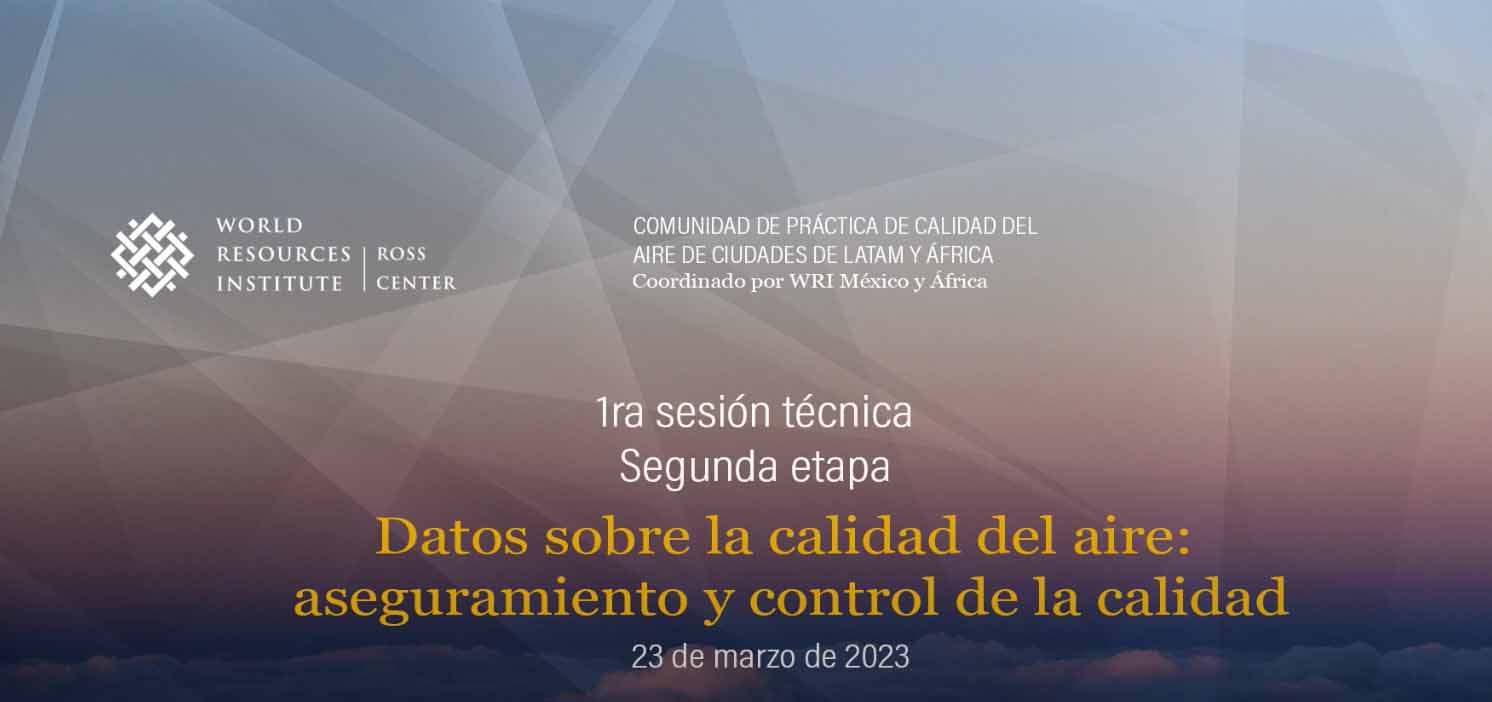 La segunda etapa de la Comunidad de Práctica de Calidad del Aire de ciudades de Latinoamérica y África como parte del proyecto CanAIRy Alert, comenzó en marzo de 2023